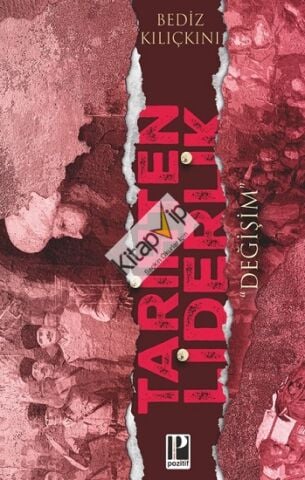 Tarihten Liderlik “Değişim”