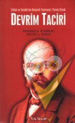 Devrim Taciri İttihat ve Terakki’nin Bolşevik Teorisyeni: Parvus Efendi