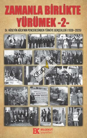 Zamanla Birlikte Yürümek 2