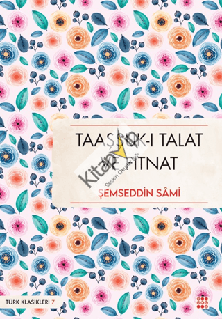 Taaşşuk-ı Talat ve Fitnat