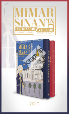 Mimar Sinan'ın Hatıraları - Mimar Sinan'ın Yapıları (2 Cilt)