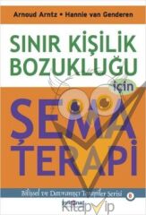 Sınır Kişilik Bozukluğu İçin Şema Terapi