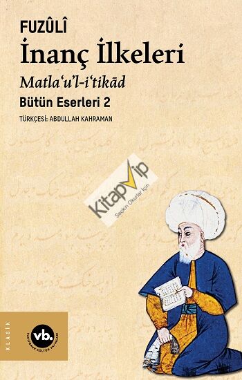İnanç İlkeleri Matla’u’l-i’tikad