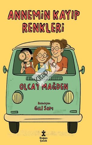 Annemin Kayıp Renkleri