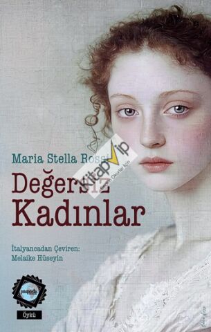 Değersiz Kadınlar