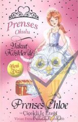 Prenses Okulu 13: Prenses Chole ve Çiçekli İç Eteği