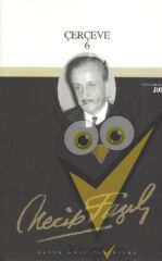 Çerçeve 6 : 82 - Necip Fazıl Bütün Eserleri