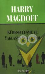 Küreselleşme ve Yaklaşan Sosyalizm