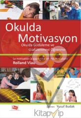 Okulda Motivasyon