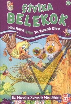 Çivika Belekok - Hini Nave Alim Ye Xwede Dibe