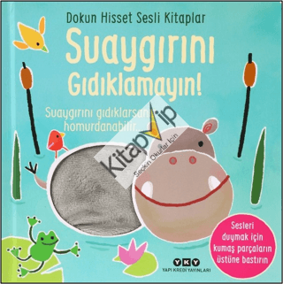 Dokun Hisset Sesli Kitaplar - Suaygırını Gıdıklamayın!