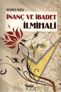 İnanç ve İbadet İlmihali