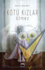 Kötü Kızlar Ölmez