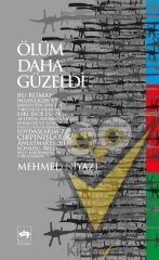 Ölüm Daha Güzeldi