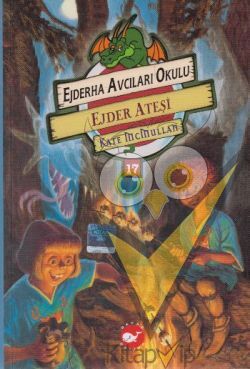 Ejderha Avcıları Okulu 17 Ejder Ateşi