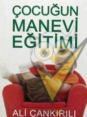 Çocuğun Manevi Eğitimi