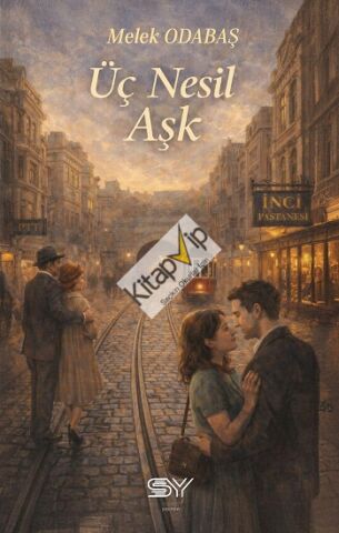 Üç Nesil Aşk