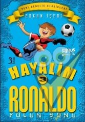 Hayalim Ronaldo 3 - Yolun Sonu