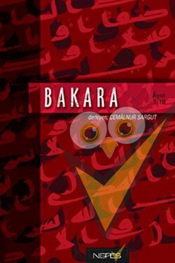 Bakara 1. Cilt İman ve Küfür (Ayet 1 - 10)
