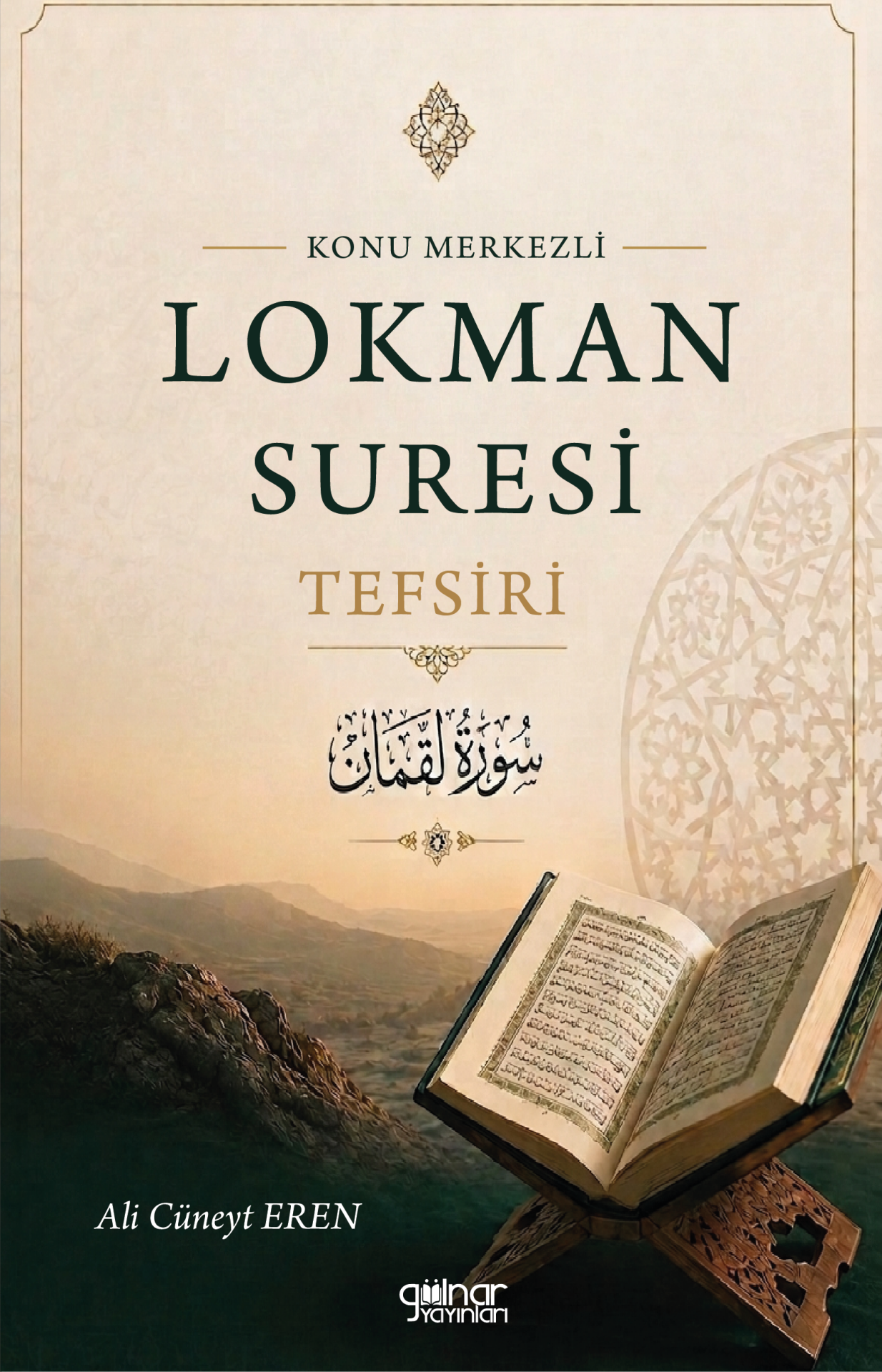 Konu Merkezli Lokman Süresi Tefsiri