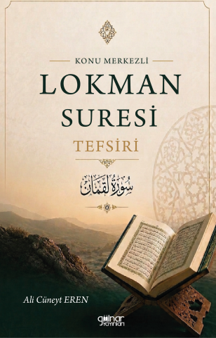 Konu Merkezli Lokman Süresi Tefsiri