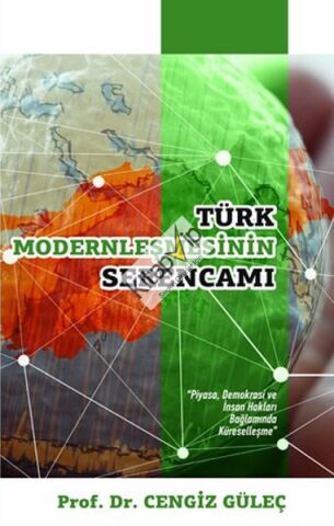 Türk Modernleşmesinin Serencamı