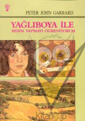 Yağlıboya İle Resim Yapmayı Öğreniyorum