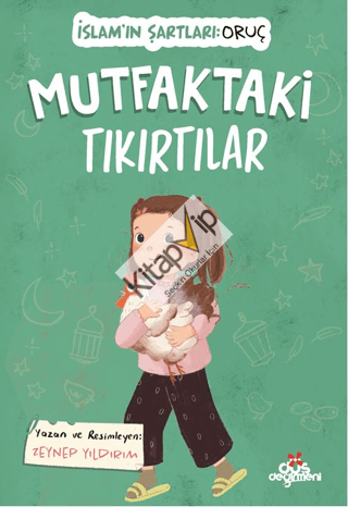 Mutfaktaki Tıkırtılar;İslam'ın Şartları: Oruç