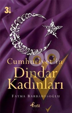 Cumhuriyet’in Dindar Kadınları