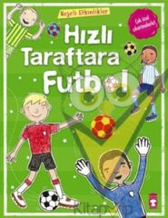 Hızlı Taraftara Futbol