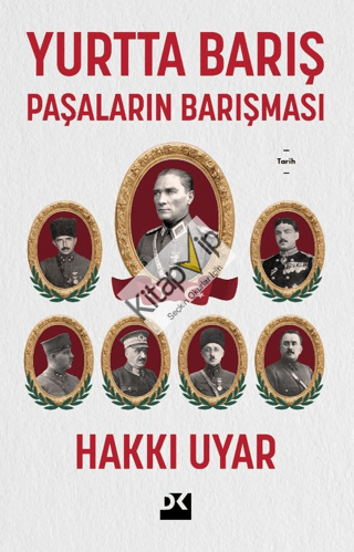 Yurtta Barış - Paşaların Barışması