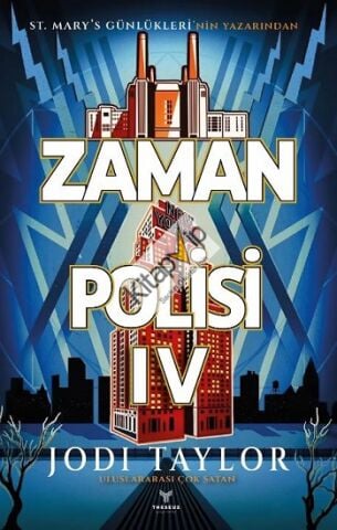 Zaman Polisi 4: Zamanı Geldi
