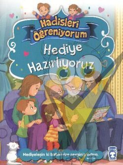 Hediye Hazırlıyoruz - Hadisleri Öğreniyorum