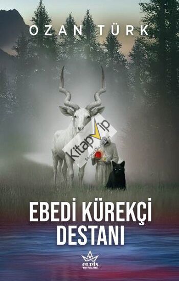 Ebedi Kürekçi Destanı