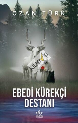 Ebedi Kürekçi Destanı