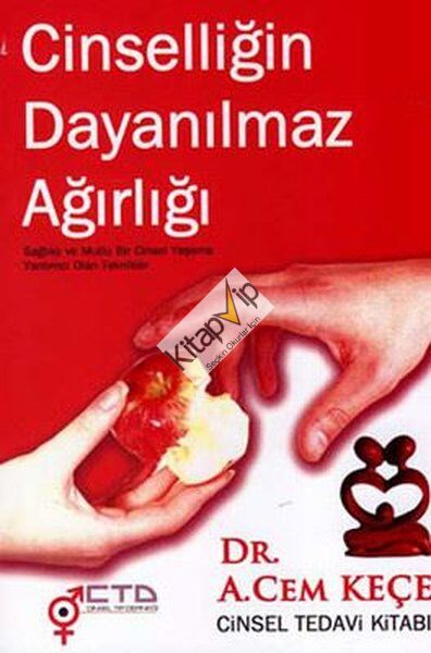 Cinselliğin Dayanılmaz Ağırlığı