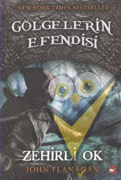 Gölgelerin Efendisi 9 - Zehirli Ok