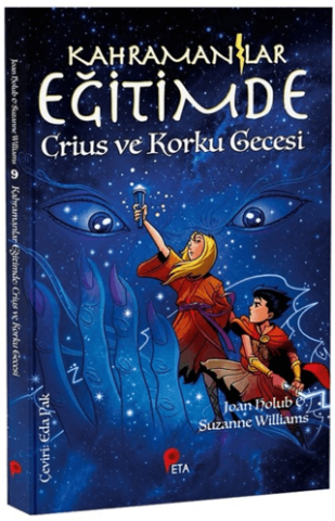 Kahramanlar Eğitimde 9 Crius ve Korku Gecesi