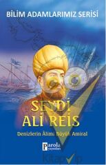 Bilim Adamlarımız Serisi: Seydi Ali Reis