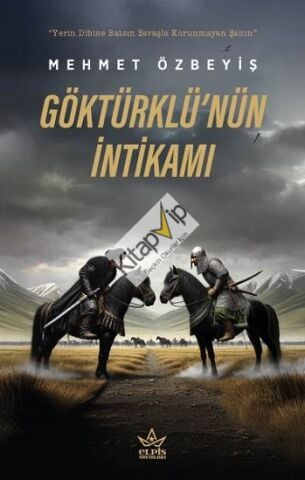 Göktürklü’nün İntikamı