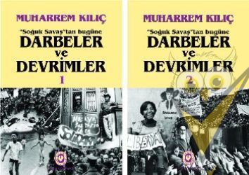 Soğuk Savaş'tan Bugüne Darbeler ve Devrimler (2 Cilt Takım)