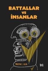 Battallar ve İnsanlar