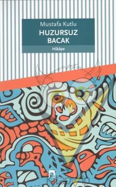 Huzursuz Bacak
