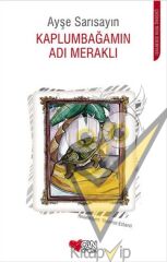Kaplumbağamın Adı Meraklı