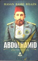 Yalnız Hünkar 2. Abdülhamid