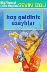 Hoş Geldiniz Uzaylılar