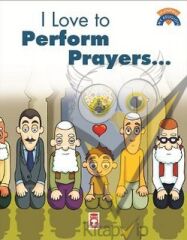 I Like To Perform Prayers