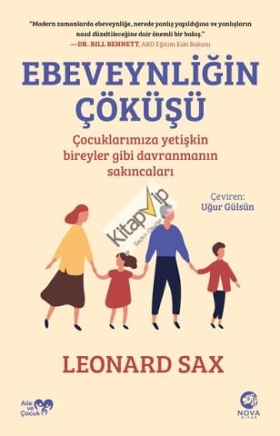 Ebeveynliğin Çöküşü