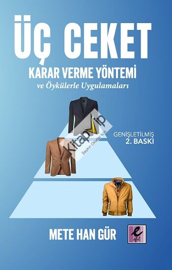 Üç Ceket Karar Verme Yöntemi