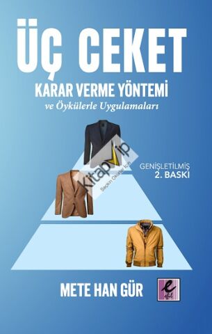 Üç Ceket Karar Verme Yöntemi